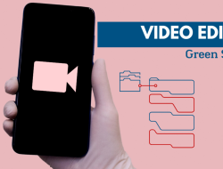 Aplikasi Edit Video Terbaik dengan Green Screen untuk Android dan iPhone