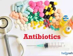 Mengapa Antibiotik Harus Dihabiskan? Ini Penjelasannya